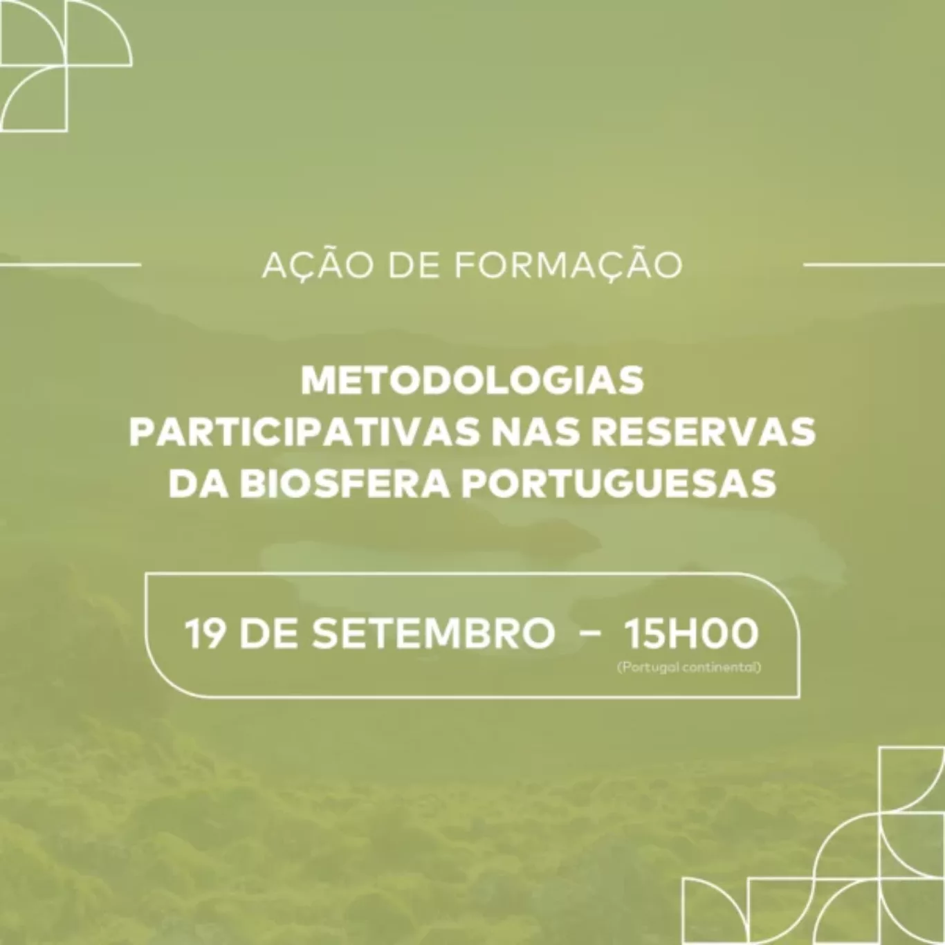 Ação de formação “Metodologias Participativas nas RBp”.